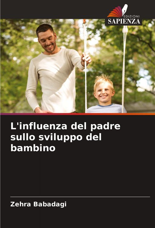Produktbild: L'influenza del padre sullo sviluppo del bambino