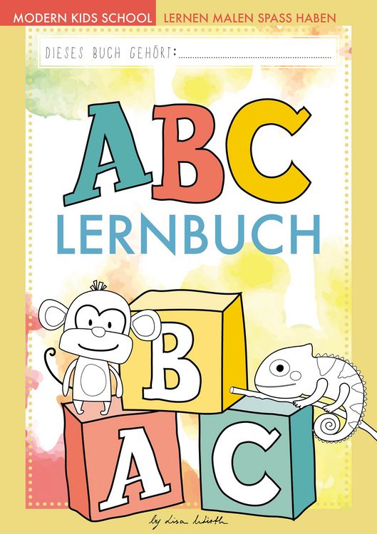 Produktbild: ABC lernen - Das ABC-Buch der Tiere zum Erlernen des Alphabets | Buchstaben &uuml;ben und schreiben lernen f&uuml;r Vorschule und Grundschule