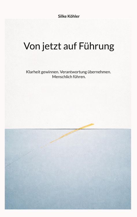 Produktbild: Von jetzt auf F&uuml;hrung