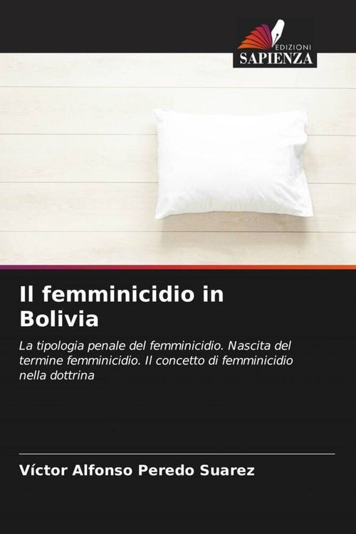 Produktbild: Il femminicidio in Bolivia