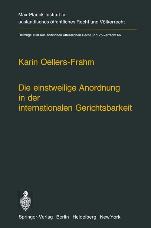 Produktbild: Die einstweilige Anordnung in der internationalen Gerichtsbarkeit