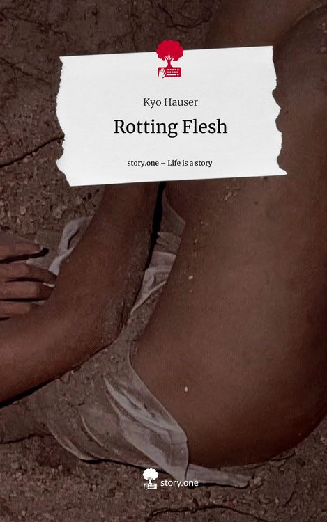 Produktbild: Rotting Flesh. Life is a Story - story.one