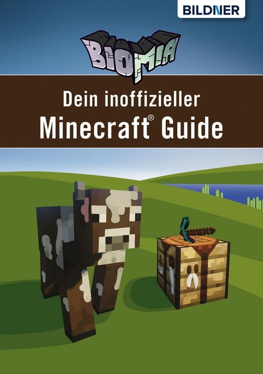 Produktbild: BIOMIA - Dein inoffizieller Minecraft Guide