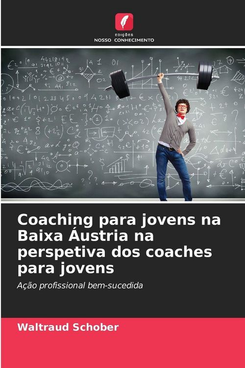 Produktbild: Coaching para jovens na Baixa &Aacute;ustria na perspetiva dos coaches para jovens