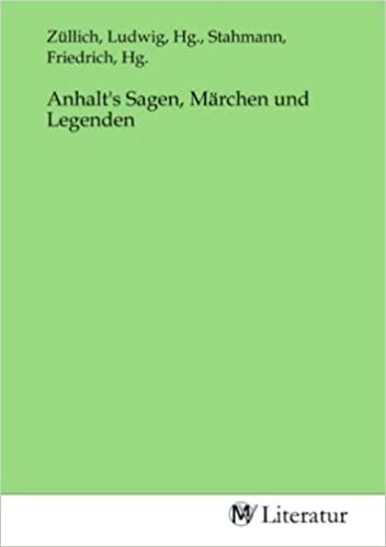 Produktbild: Anhalt's Sagen, M&auml;rchen und Legenden
