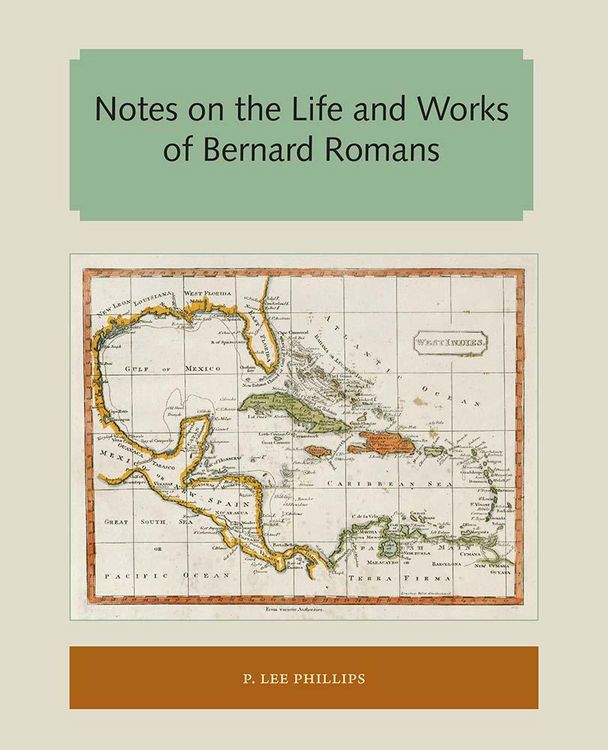 Produktbild: Notes on the Life and Works of Bernard Romans