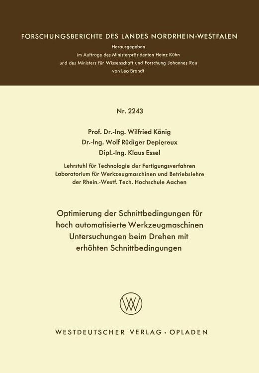 Produktbild: Optimierung der Schnittbedingungen für hoch automatisierte Werkzeugmaschinen Untersuchung beim Drehen mit erhöhten Schnittbedingungen