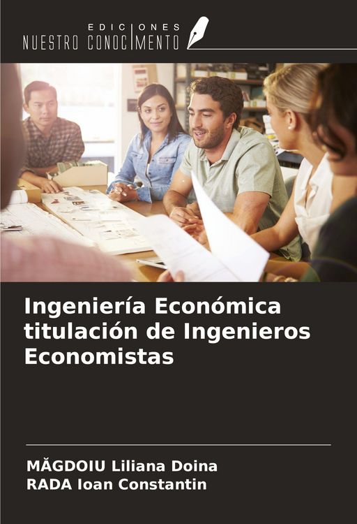 Produktbild: Ingenier&iacute;a Econ&oacute;mica titulaci&oacute;n de Ingenieros Economistas