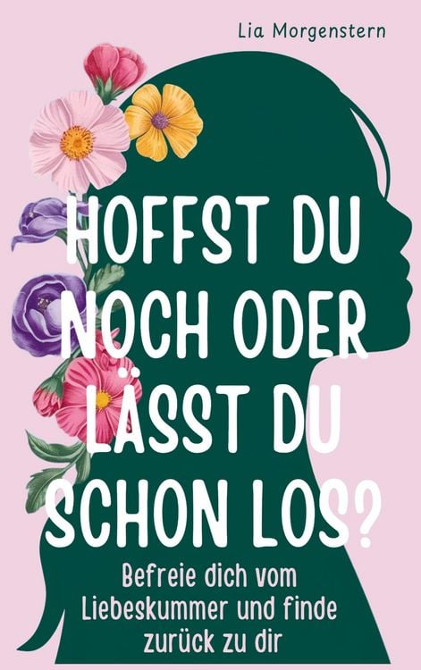 Produktbild: Hoffst du noch, oder l&auml;sst du schon los?