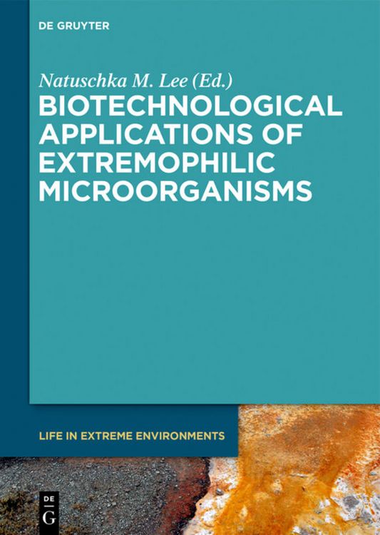 Produktbild: Biotechnological Applications of Extremophilic Microorganisms