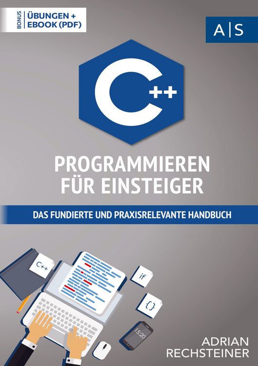 Produktbild: C++ Programmieren f&uuml;r Einsteiger