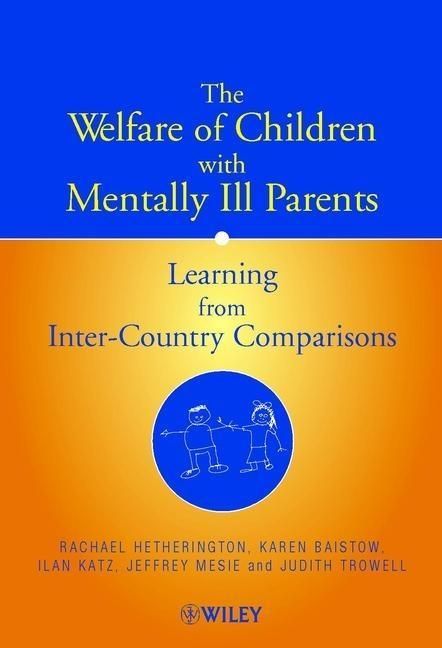 Produktbild: The Welfare of Children with Mentally Ill Parents