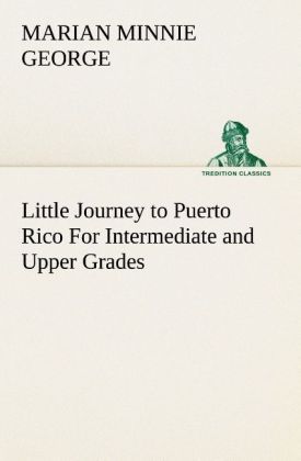 Produktbild: Little Journey to Puerto Rico For Intermediate and Upper Grades