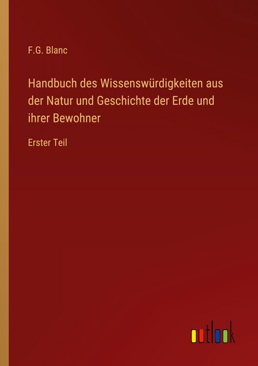 Produktbild: Handbuch des Wissensw&uuml;rdigkeiten aus der Natur und Geschichte der Erde und ihrer Bewohner