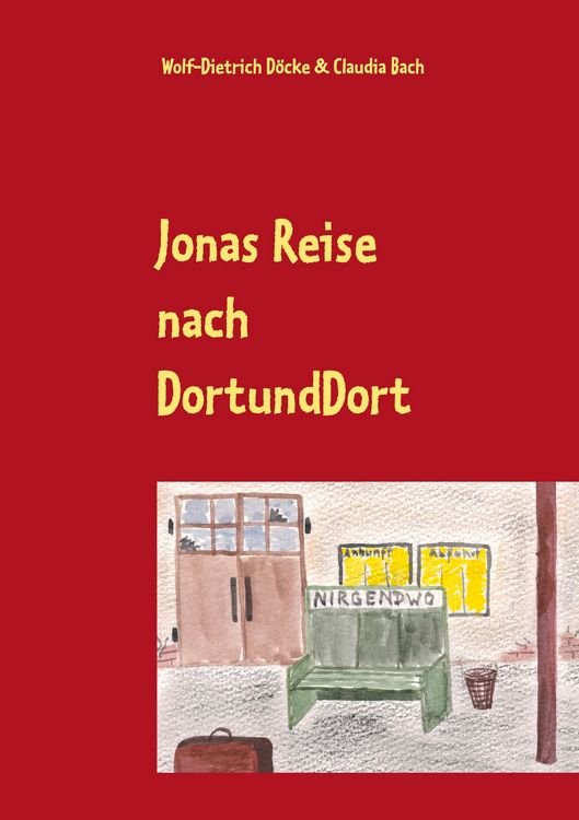 Produktbild: Jonas Reise nach DortUndDort