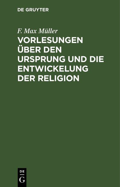 Produktbild: Vorlesungen &uuml;ber den Ursprung und die Entwickelung der Religion