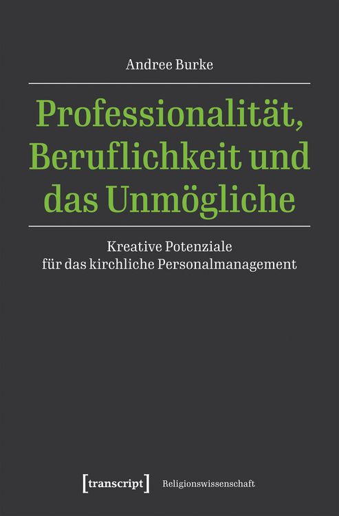 Produktbild: Professionalit&auml;t, Beruflichkeit und das Unm&ouml;gliche