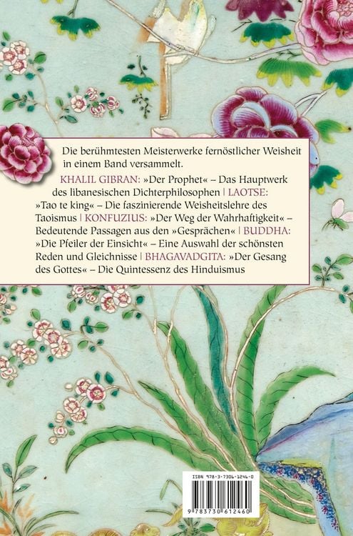 Produktbild: Meisterwerke fern&ouml;stlicher Weisheit. Khalil Gibran, Der Prophet. Laotse, Tao te king. Konfuzius, Der Weg der Wahrhaftigkeit. Buddha, Die Pfeiler der Einsicht. Bhagavadgita
