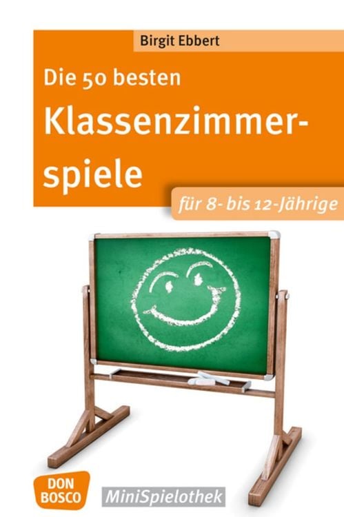 Bild vom Artikel Die 50 besten Klassenzimmerspiele für 8- bis 12-Jährige vom Autor Birgit Ebbert