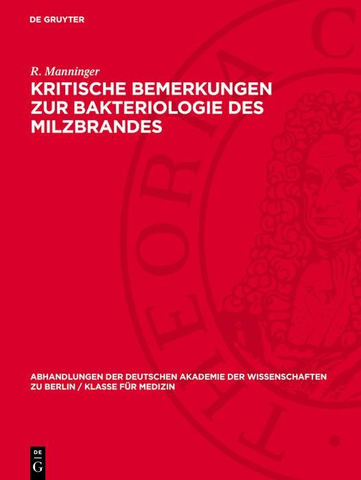 Produktbild: Kritische Bemerkungen zur Bakteriologie des Milzbrandes