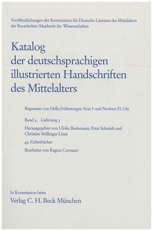 Produktbild: Katalog der deutschsprachigen illustrierten Handschriften des Mittelalters Band 5/1, Lfg. 3: 43