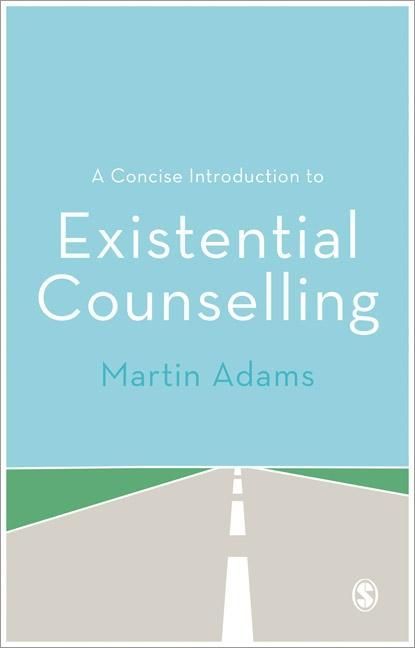 Produktbild: A Concise Introduction to Existential Counselling