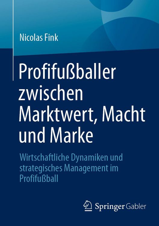 Produktbild: Profifu&szlig;baller zwischen Marktwert, Macht und Marke