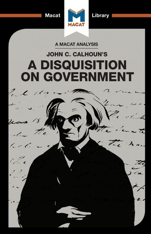 Produktbild: An Analysis of John C. Calhoun's A Disquisition on Government