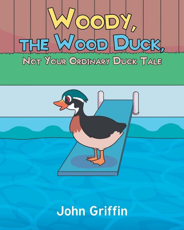 Produktbild: Woody, the Wood Duck, Not Your Ordinary Duck Tale