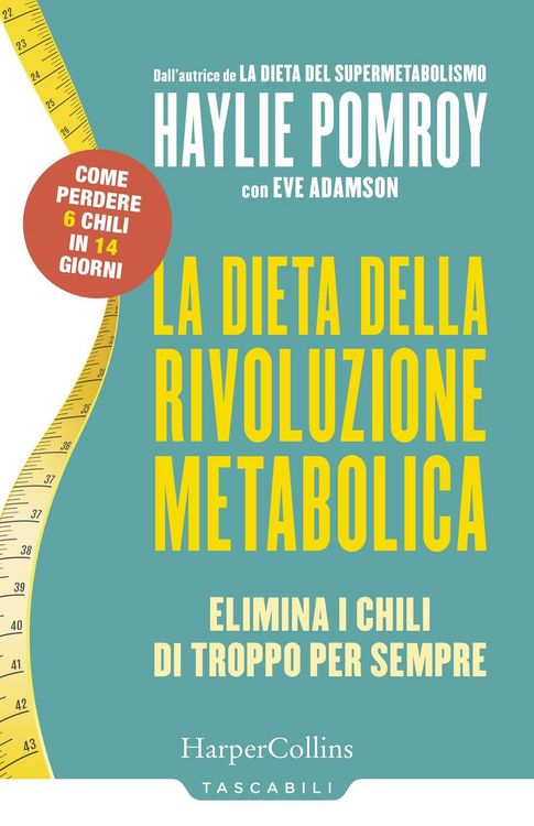 Produktbild: La dieta della rivoluzione metabolica. Elimina i chili di troppo per sempre