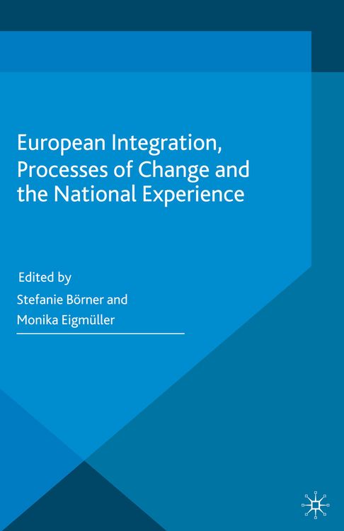 Produktbild: European Integration, Processes of Change and the National Experience