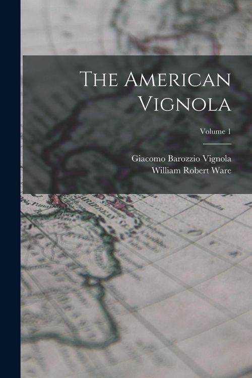 Produktbild: The American Vignola; Volume 1