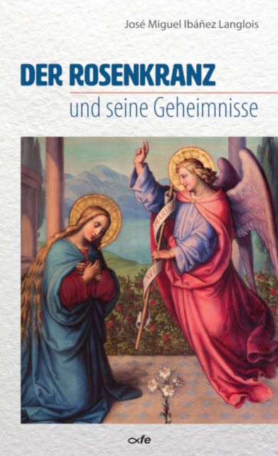 Produktbild: Der Rosenkranz und seine Geheimnisse
