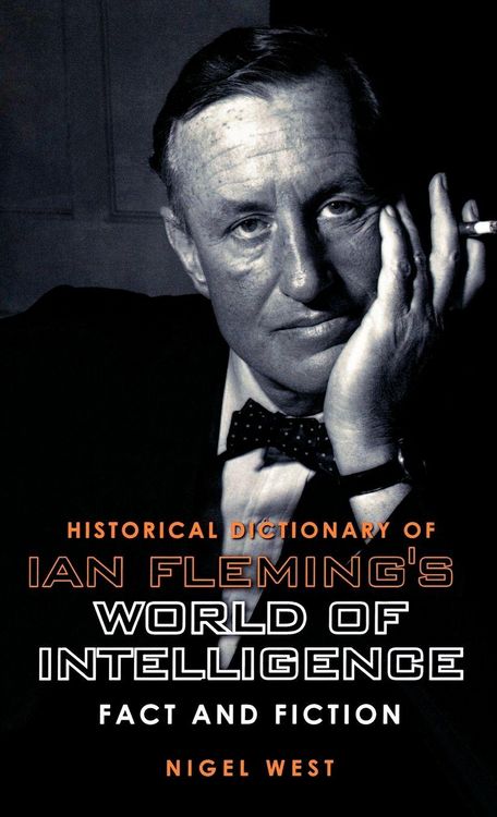 Produktbild: Historical Dictionary of Ian Fleming's World of Intelligence