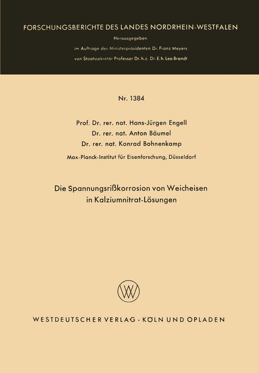 Produktbild: Die Spannungsri&szlig;korrosion von Weicheisen in Kalziumnitrat-L&ouml;sungen