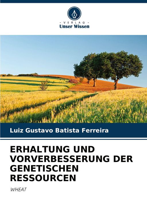 Produktbild: Erhaltung und Vorverbesserung der Genetischen Ressourcen