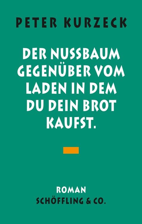 Produktbild: Der Nu&szlig;baum gegen&uuml;ber vom Laden, in dem du dein Brot kaufst