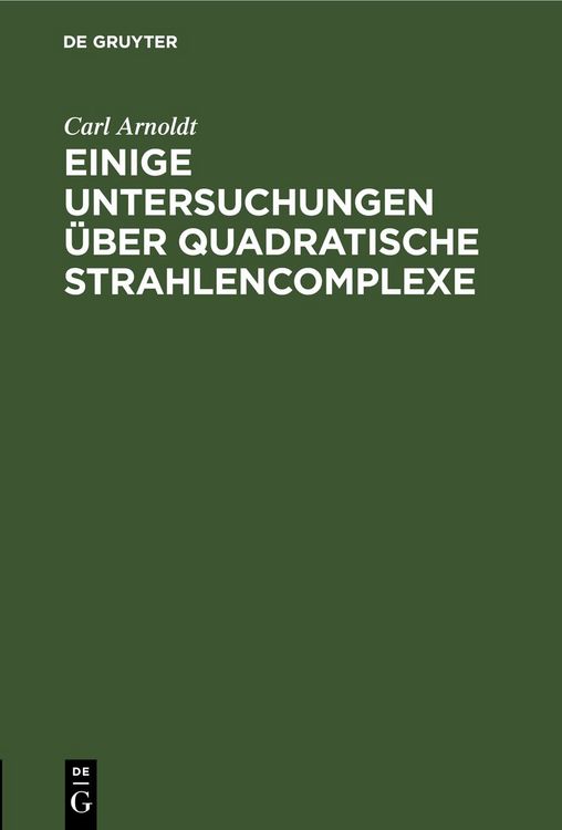 Produktbild: Einige Untersuchungen &uuml;ber quadratische Strahlencomplexe
