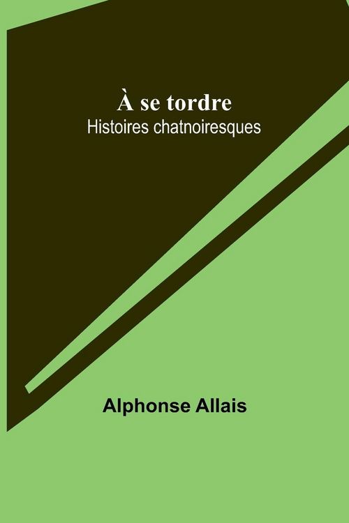 Produktbild: &Agrave; se tordre