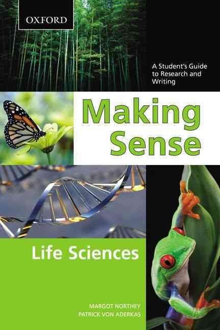 Produktbild: Making Sense: Life Sciences: A Student's Guide to Research and Writing