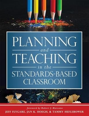 Produktbild: Planning and Teaching in the Standards-Based Classroom