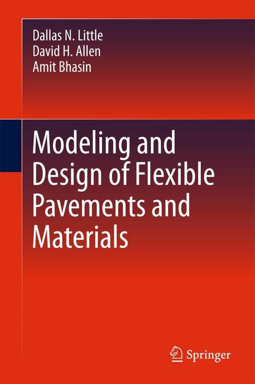Produktbild: Modeling and Design of Flexible Pavements and Materials