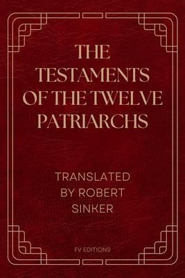 Produktbild: The Testaments of the Twelve Patriarchs