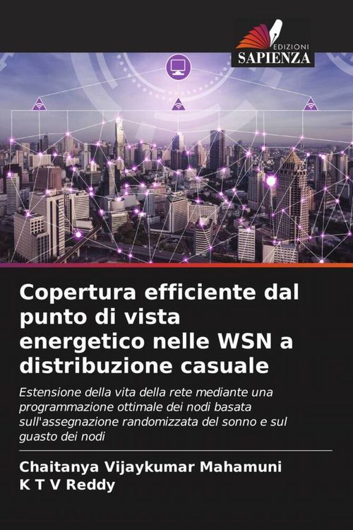 Produktbild: Copertura efficiente dal punto di vista energetico nelle WSN a distribuzione casuale