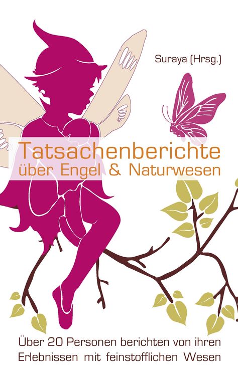 Produktbild: Tatsachenberichte &uuml;ber Engel & Naturwesen