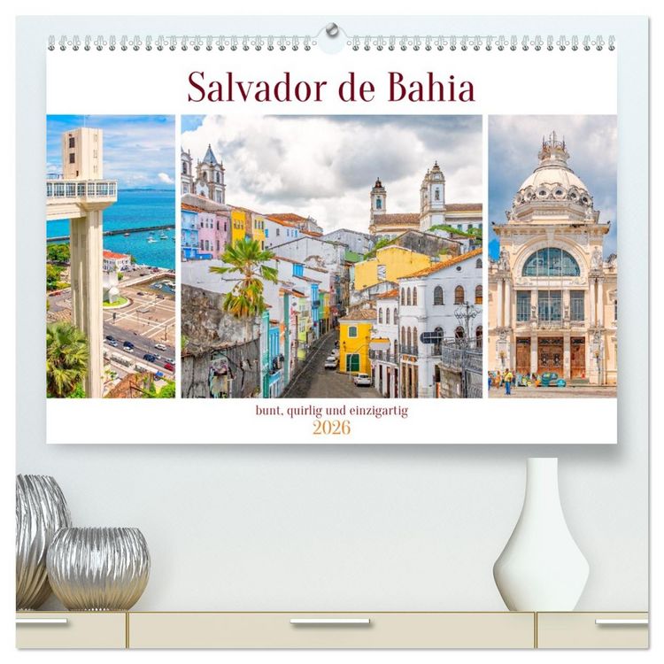 Produktbild: Salvador de Bahia - bunt, quirlig und einzigartig (hochwertiger Premium Wandkalender 2026 DIN A2 quer), Kunstdruck in Hochglanz