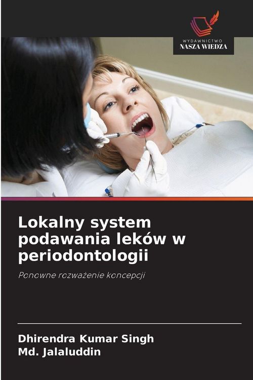 Produktbild: Lokalny system podawania lek&oacute;w w periodontologii