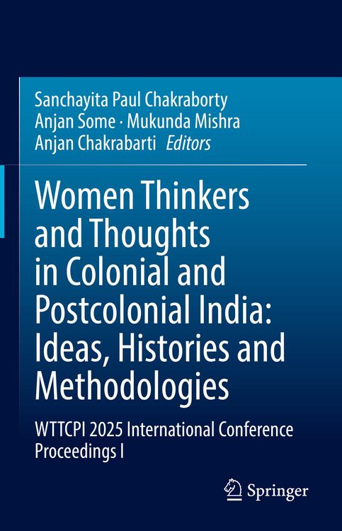 Produktbild: Women Thinkers and Thoughts in Colonial and Postcolonial India: Ideas, Histories and Methodologies