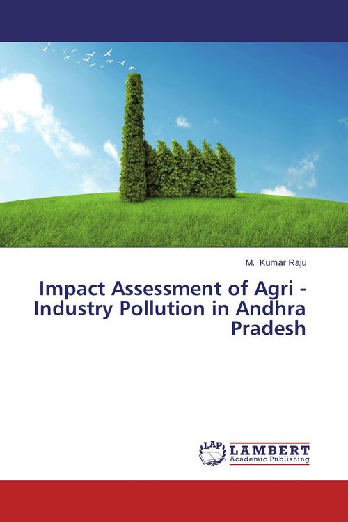 Produktbild: Impact Assessment of Agri - Industry Pollution in Andhra Pradesh