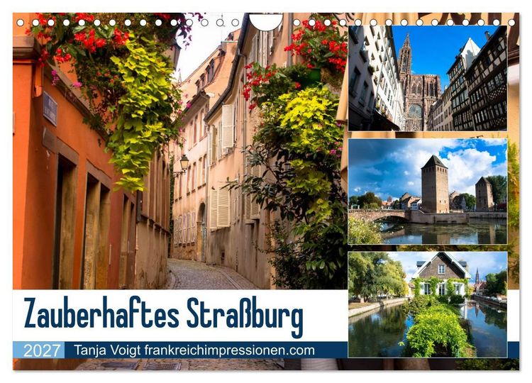 Produktbild: Zauberhaftes Stra&szlig;burg (Wandkalender 2027 DIN A4 quer), CALVENDO Monatskalender